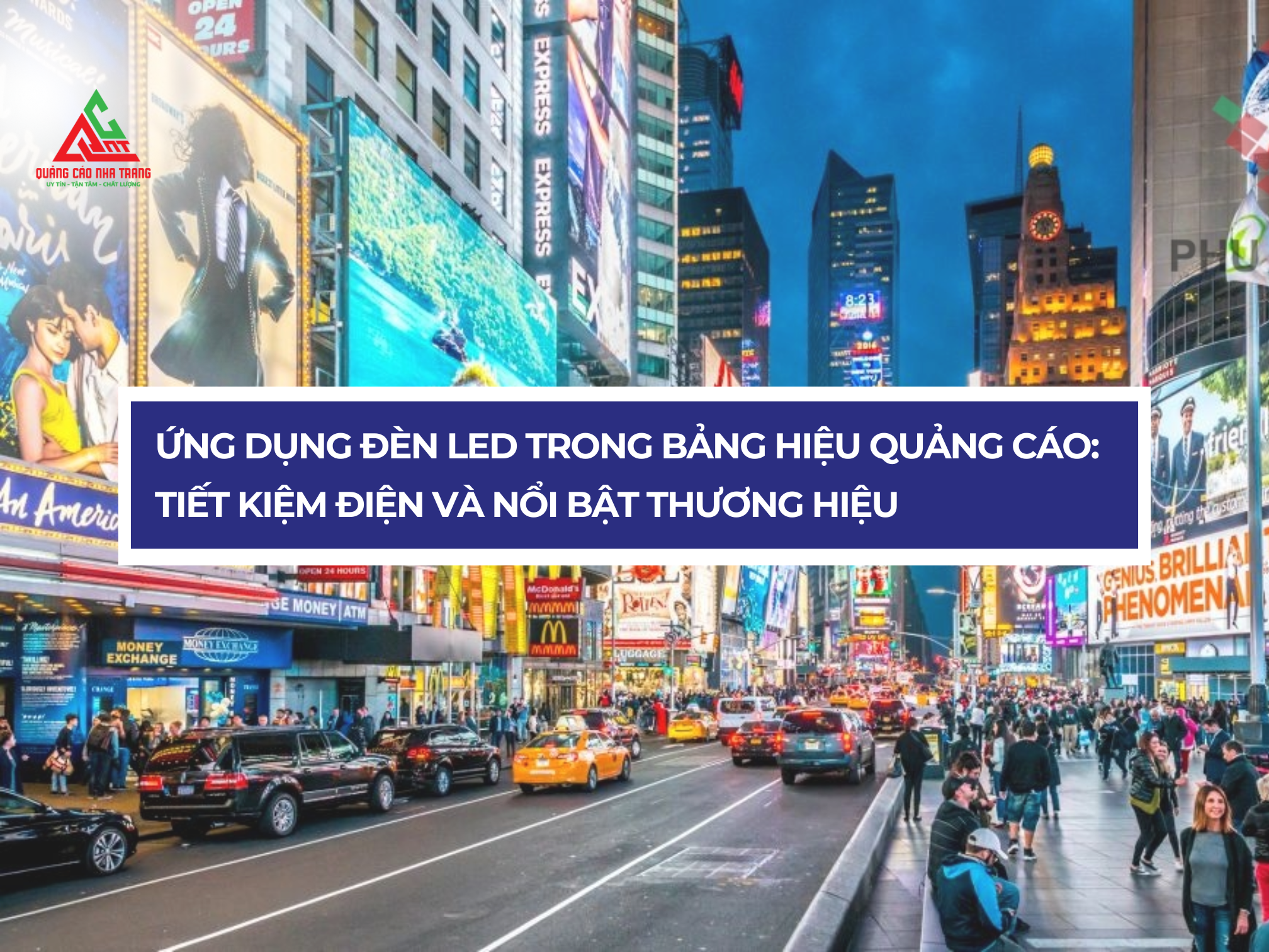 Ứng dụng đèn LED trong bảng hiệu quảng cáo: Tiết kiệm điện và nổi bật thương hiệu